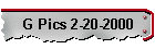 G Pics 2-20-2000